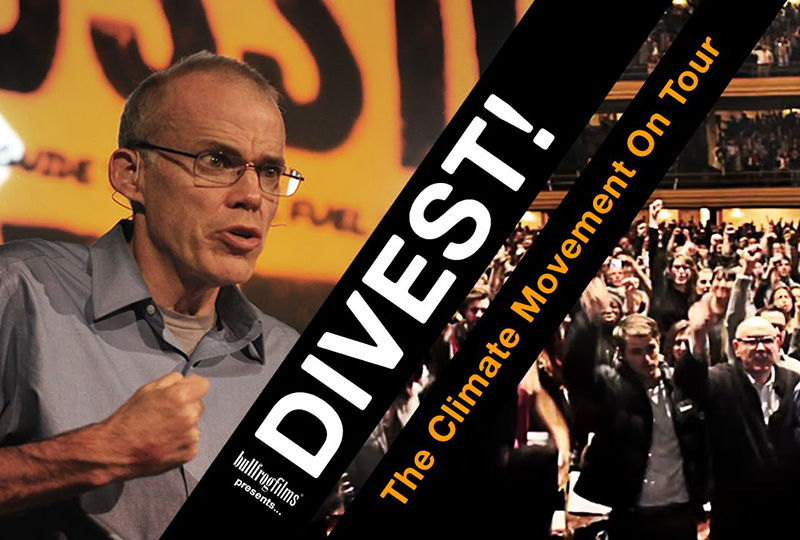 Divest! The Climate Movement on Tour Divest! The Climate Movement on Tour